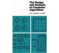 The Design and Analysis of Computer Algorithms, Addison-Wesley Series in Computer Science and Information Processing Alfred V. Aho, Jeffrey D. Ullman, John E. Hopcroft (Auteur)