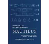 The Design and Construction of the Nautilus