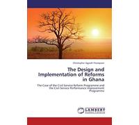 The Design And Implementation Of Reforms In Ghana