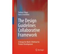 The Design Guidelines Collaborative Framework