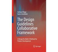 The Design Guidelines Collaborative Framework