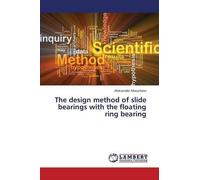 The Design Method Of Slide Bearings With The Floating Ring Bearing