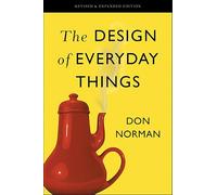 Design of everyday things Donald A. Norman (Auteur)