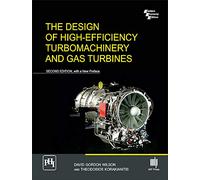 The Design of High-Efficiency Turbomachinery and Gas Turbines