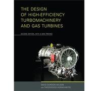 The Design Of High-Efficiency Turbomachinery And Gas Turbines (Paperback) David Gordon Wilson, Theodosios Korakianitis (Auteur)