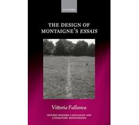 The Design of Montaigne's Essais