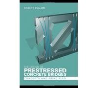 The Design Of Prestressed Concrete Bridges