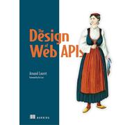 The Design of Web APIs