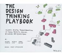 The Design Thinking Playbook