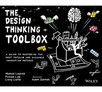 Boîte à outils du Design Thinking – Guide des méthodes d'innovation les plus populaires