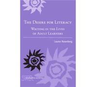 The Desire for Literacy by Lauren Rosenberg Lauren Rosenberg (Auteur)