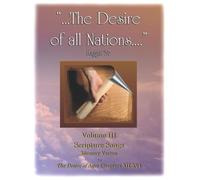 The Desire of All Nations - Volume 3 - Scripture Songs: Memory Verses for The Desire of Ages Chapters XII - XVI