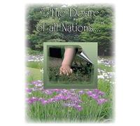 The Desire Of All Nations Volume I Scripture Songs: Songbook