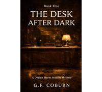 The Desk After Dark: A Declan Hayes Murder Mystery