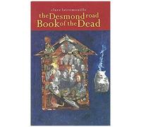 The Desmond Road Book Of The Dead