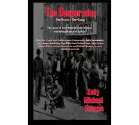 The Desperados: Our Gang