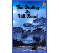 The Destiny In Hill Road