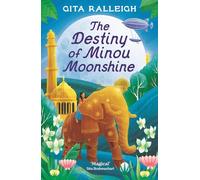 The Destiny of Minou Moonshine