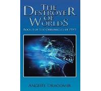The Destroyer Of Worlds