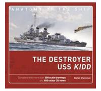The Destroyer USS Kidd by Stefan Draminski Stefan Draminski (Auteur)