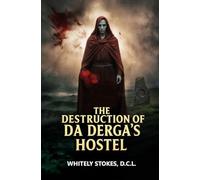 The Destruction of Da Derga's Hostel