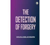The Detection of Forgery