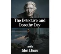 The Detective and Dorothy Day – Gatekeeper Press