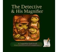 The Detective & His Magnifier: A Cozy Mystery with Soulful Lessons