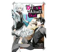 The Detective Is Already Dead, Vol. 1 (Manga)