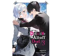 The Detective Is Already Dead, Vol. 3 – Yen Press