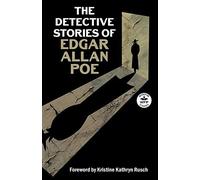 The Detective Stories Of Edgar Allan Poe