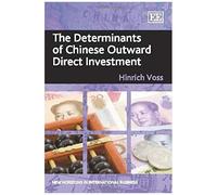 The Determinants Of Chinese Outward Direct Investment