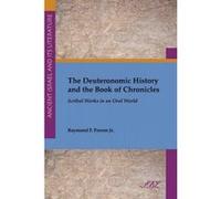 The Deuteronomic History and the Book of Chronicles - [Version Originale] Jr Raymond F Person (Auteur)