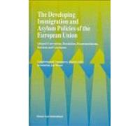 The Developing Immigration And Asylum Policies Of The European Union