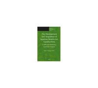 The Development And Acquisition Of Japanese Benefactive Constructions