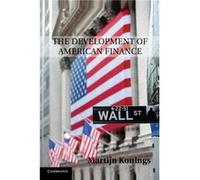 The Development of American Finance by Martijn University of Sydney Konings Martijn University of Sydney Konings (Auteur)
