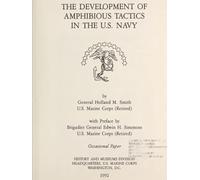 The Development Of Amphibious Tactics In The U.S. Navy