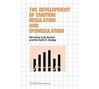 The Development of Emotion Regulation and Dysregulation, Cambridge Studies in Social and Emotional Development