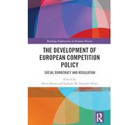 The Development of European Competition Policy