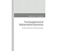 The Development Of Mathematical Economics