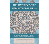 THE DEVELOPMENT OF METAPHYSICS OF PERSIA (Annotated): Annotated and Revised 2026 Edition with New Formatting, Structure, Visuals, Glossary, Questions, Resources and Commentary