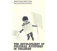 The Development Of Political Attitudes In Children