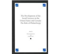 The Development of the Social Sciences in the United States and Canada, Contemporary Studies in Social and Policy Issues in Education