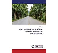 The Development Of The Sonnet In William Wordsworth