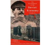 The Development Of The Soviet Economy Volume 2