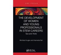 The Development Of Women And Young Professionals In Stem Careers