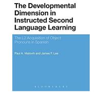 The Developmental Dimension In Instructed Second Language Learning