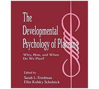 The Developmental Psychology Of Planning