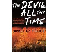 The Devil All the Time: Now a major Netflix film starring Tom Holland and Robert Pattinson