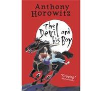 The Devil And His Boy (Paperback) Anthony Horowitz, (Auteur)